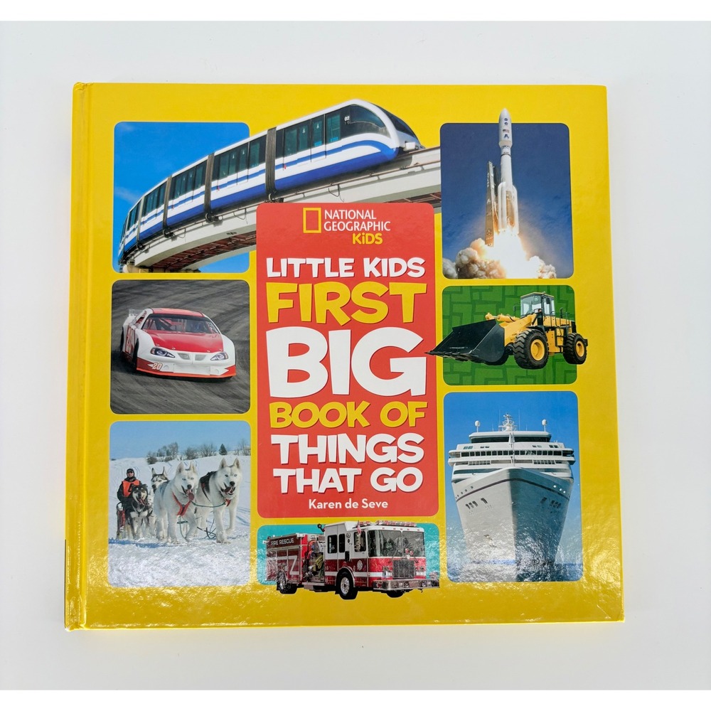 National Geographic Kids First Big Book of Things That‎ Go Hardcover Cars Trains